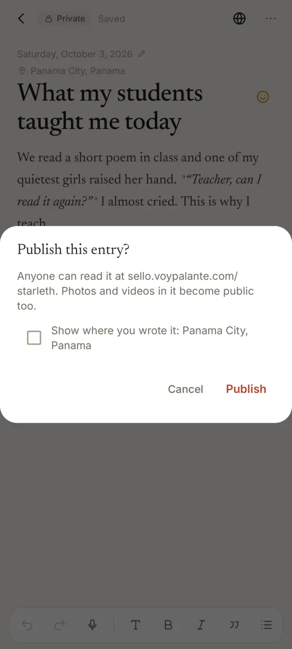 Publish this entry? Anyone can read it, photos and videos too