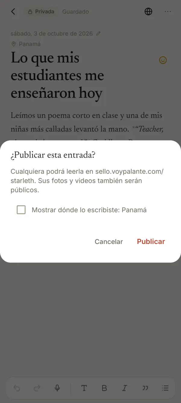 ¿Publicar esta entrada? Cualquiera podrá leerla, también sus fotos y videos